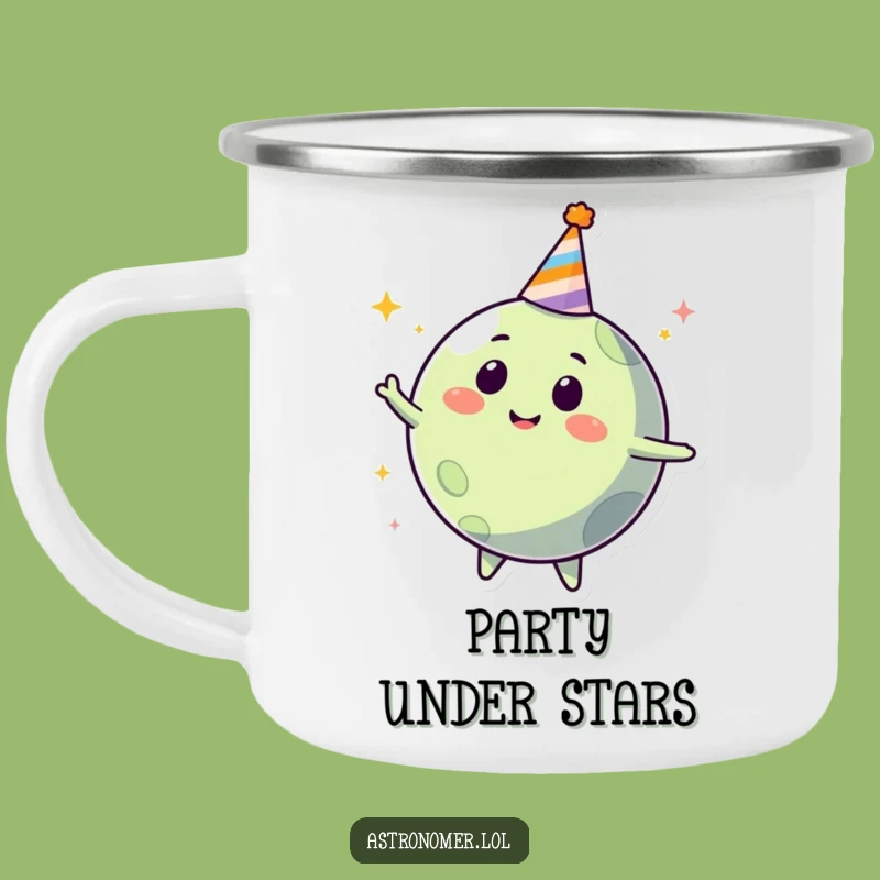 Funny Planet Party Camping Mug: Happy Celestial Enamel Mug, Humorous Gift