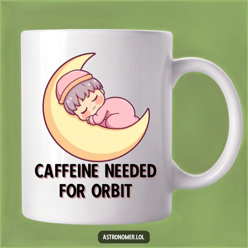 Funny Kawaii Astronomer Mug: Sleepy Moon Napper Astronaut Gift