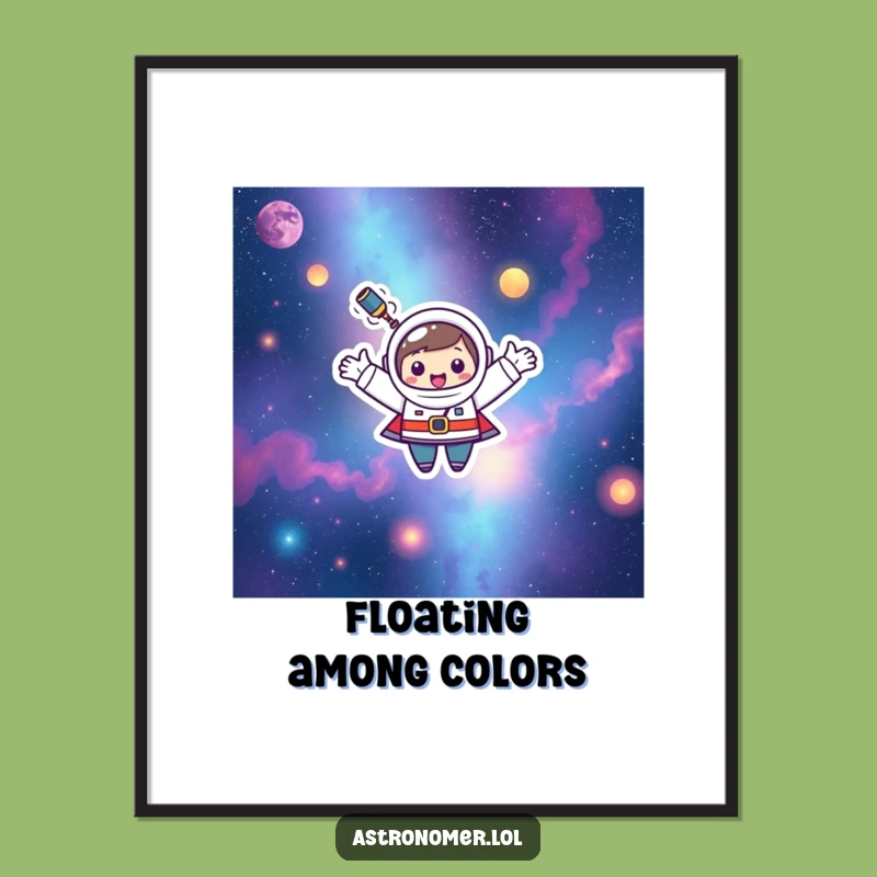 Funny Kawaii Astronomer Digital Art: Happy Nebula Floater Print