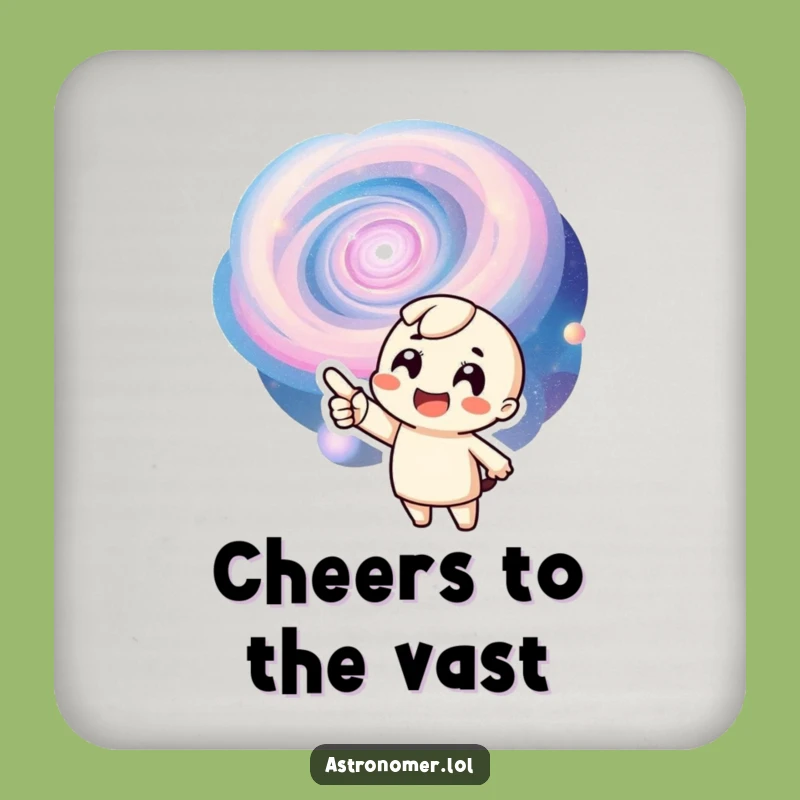 Funny Galaxy Coaster: Cosmic Protection, Exuberant Design, Humorous Gift