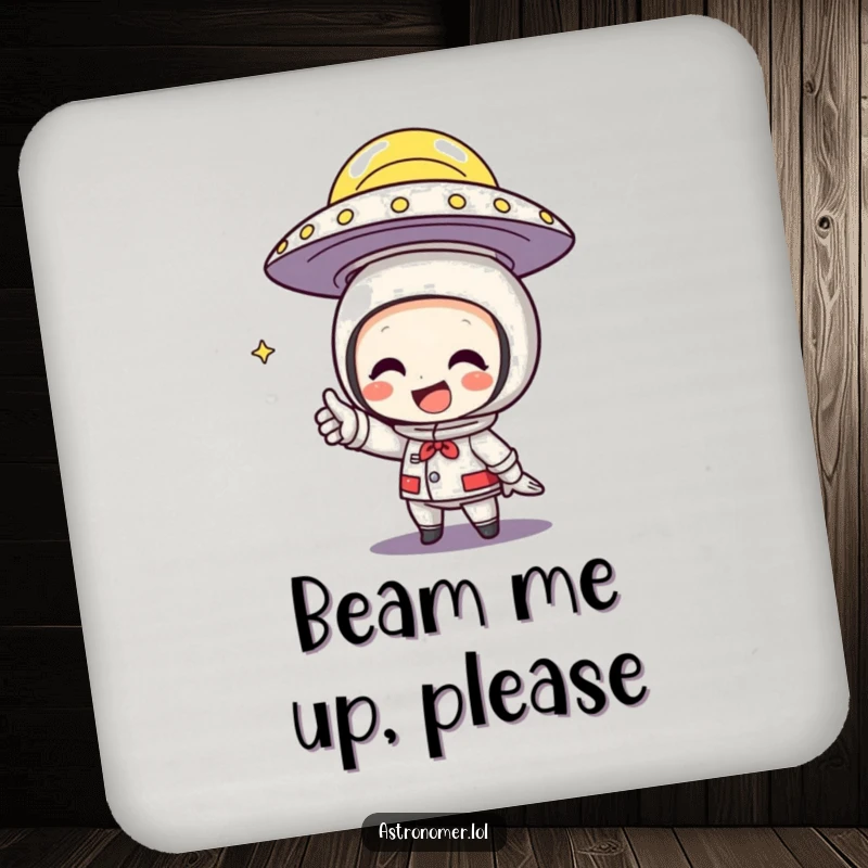 Funny Coaster showing a character excitedly pointing at a flying saucer with a big grin, ready to party.