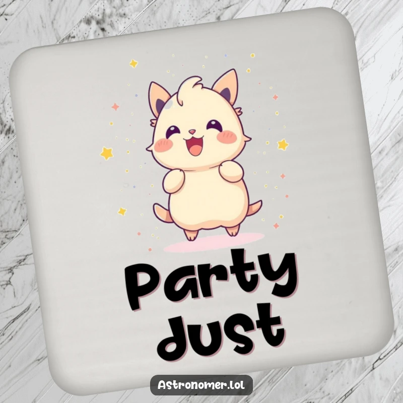 Funny drink coaster with a gleeful creature throwing stardust like confetti, adding a humorous, celebratory touch.