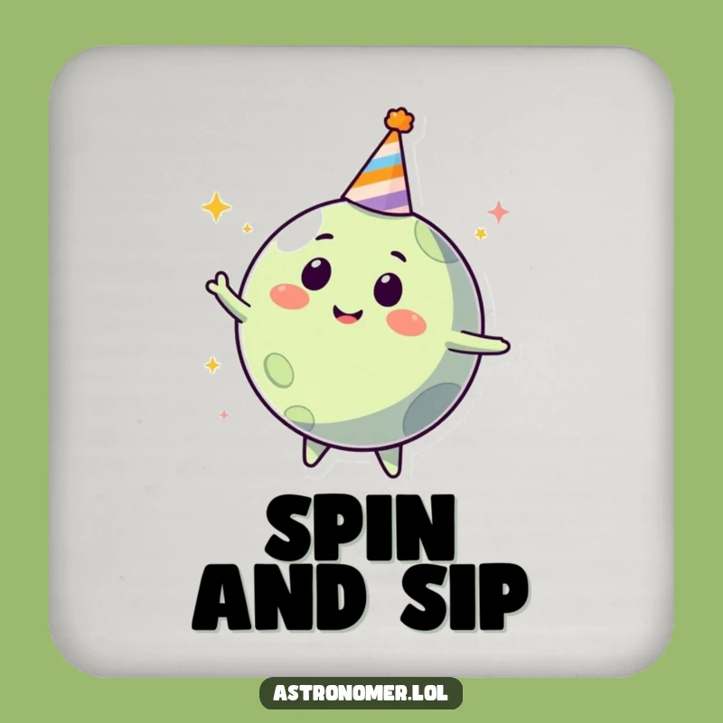 Funny Planet Party Coaster: Happy Celestial Drink Coaster, Humorous Gift