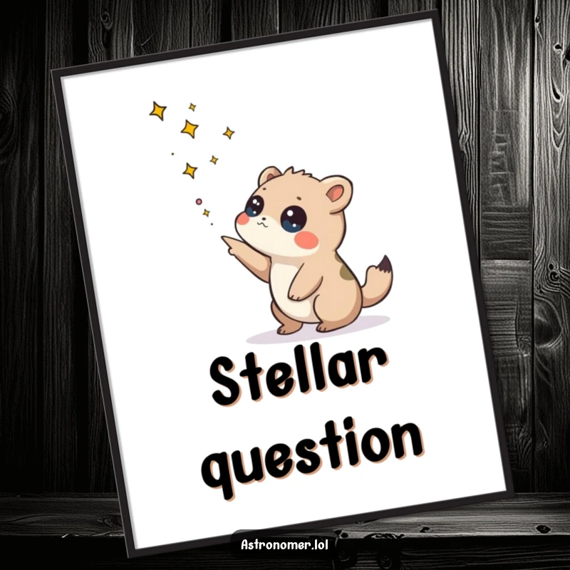 Funny poster of a curious creature pointing at constellations, a whimsical depiction of cosmic exploration and humor.