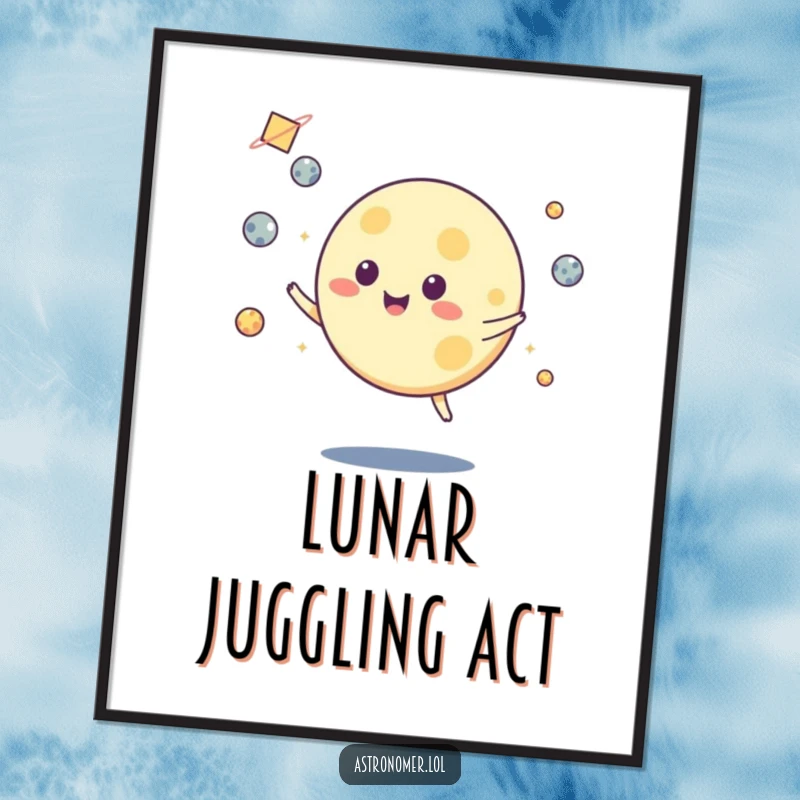 Funny poster featuring a happy moon character skillfully juggling glowing asteroids against a starry cosmic background, perfect wall art.