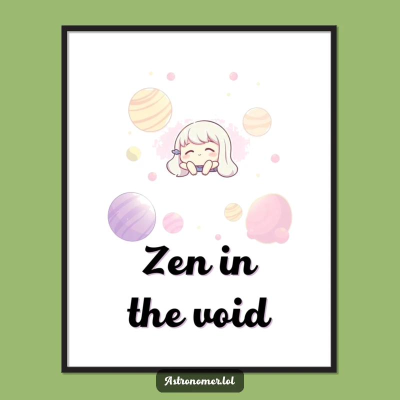 Funny Zen Space Poster: Serene Character Art, Cosmic Tranquility Decor, Humorous Print