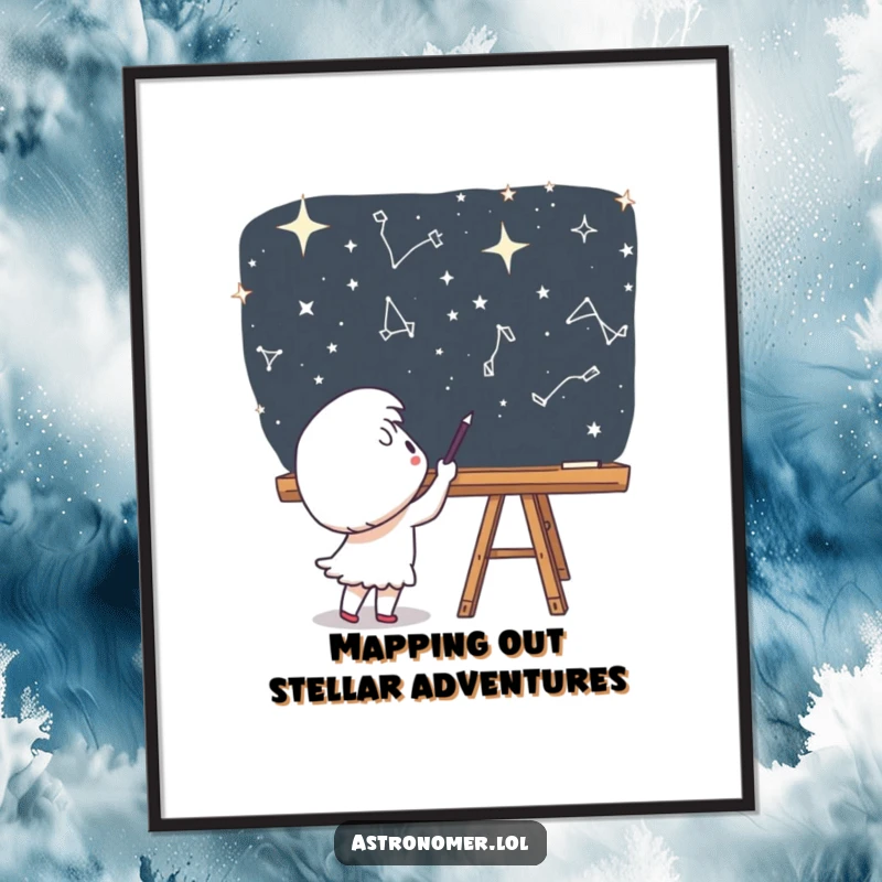 Funny Free Printable Wall Art: A character is focused, drawing constellations on a chalkboard adrift in the infinite expanse of space.