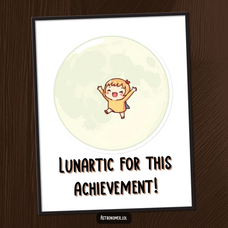 Funny Free Printable Wall Art: an alien excitedly orbits a giant moon with tiny arms outstretched.