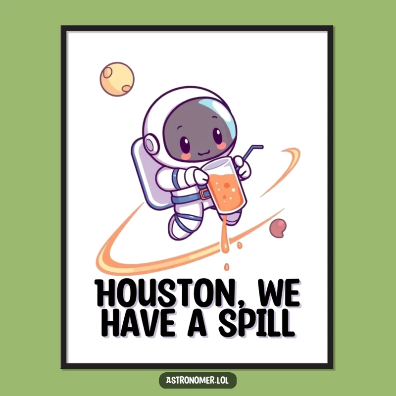 Funny Free Printable Wall Art: Spilling Astronaut, Cosmic Humor Downloadable Decor