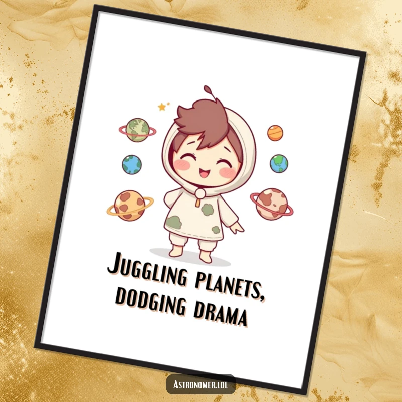 Funny Free Printable Wall Art: Cute character playfully juggles miniature planets, showcasing a cheerful and skilled cosmic juggling act.