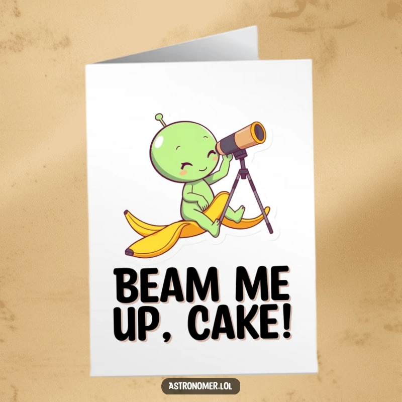 Funny Free Printable Birthday Card: Smiling alien slips hilariously on a banana peel while stargazing, a cosmic oopsie.