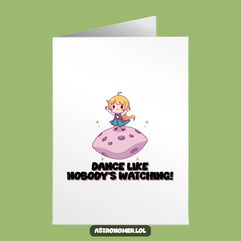 Free Printable Birthday Card: Dancing on Asteroid - Joyful & Funny Downloadable Gift