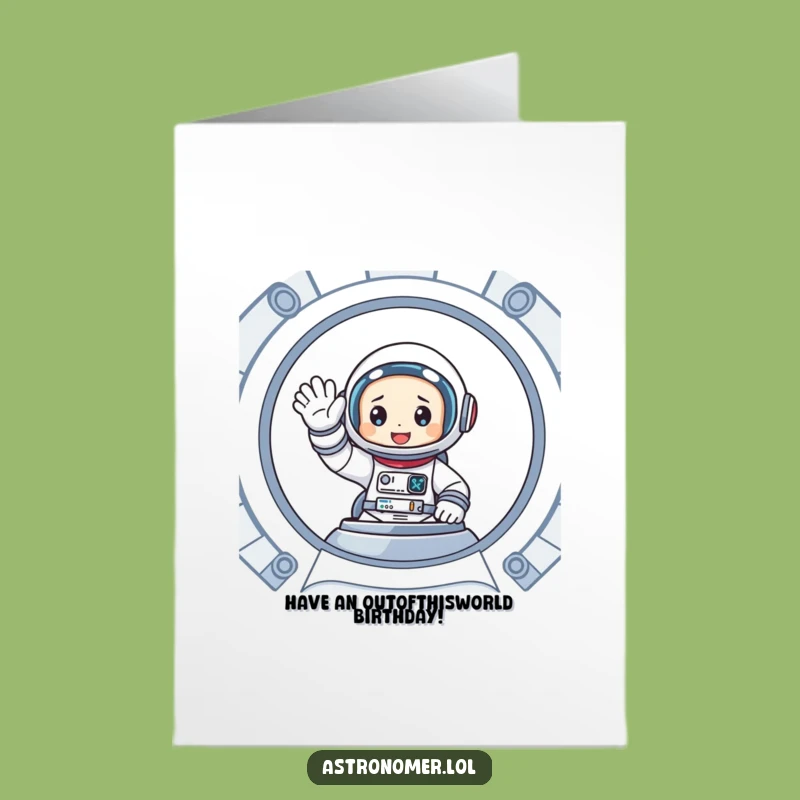 Free Printable Birthday Card: Astronaut Waves Hello - Funny Downloadable