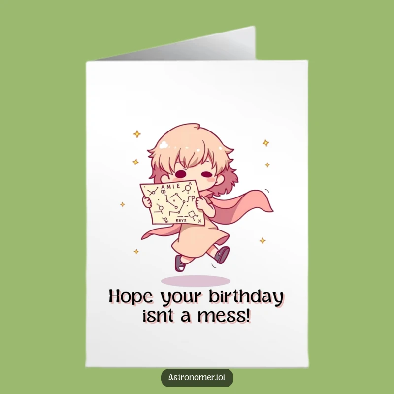 Free Printable Birthday Card: Cosmic Trip, Lost Explorer, Funny Downloadable Gift