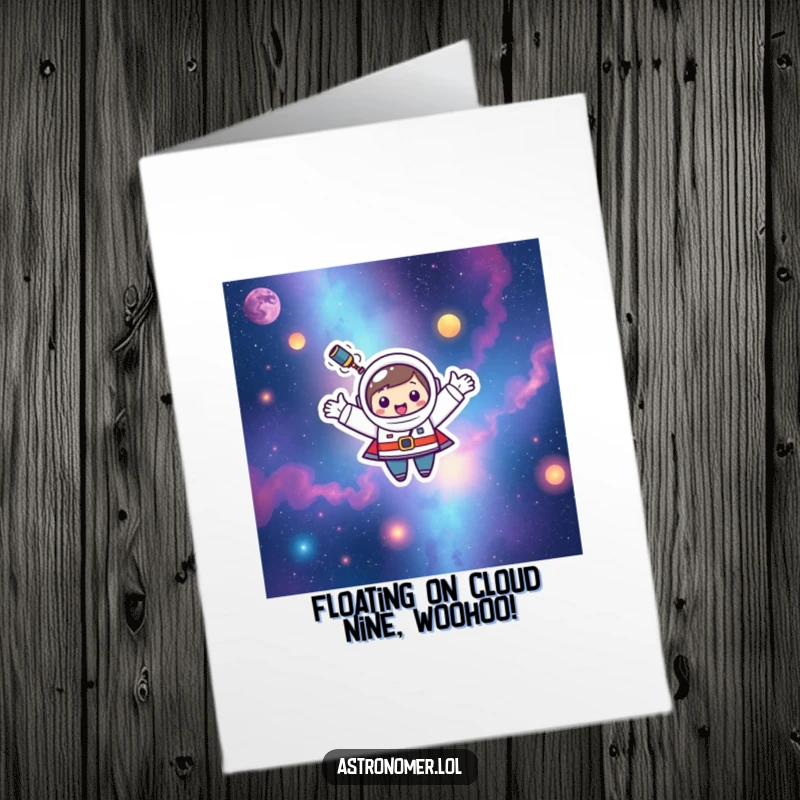 Funny Free Printable Congratulations Card: Happy Kawaii astronomer character joyfully floating with open arms in colorful nebulae.