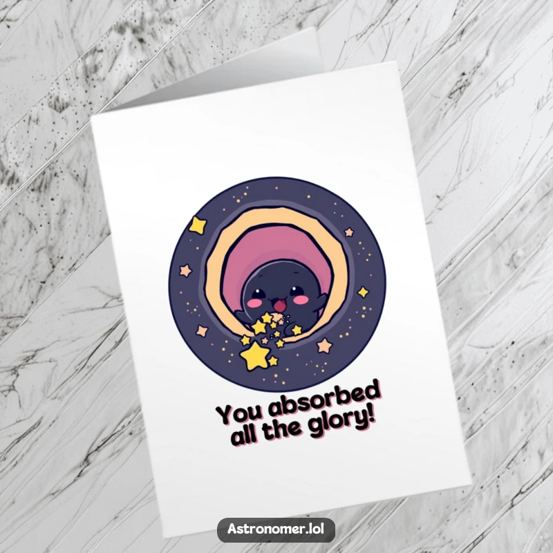 Funny Free Printable Congratulations Card: Cheerful black hole playfully slurps stars, perfect for downloadable congratulations.