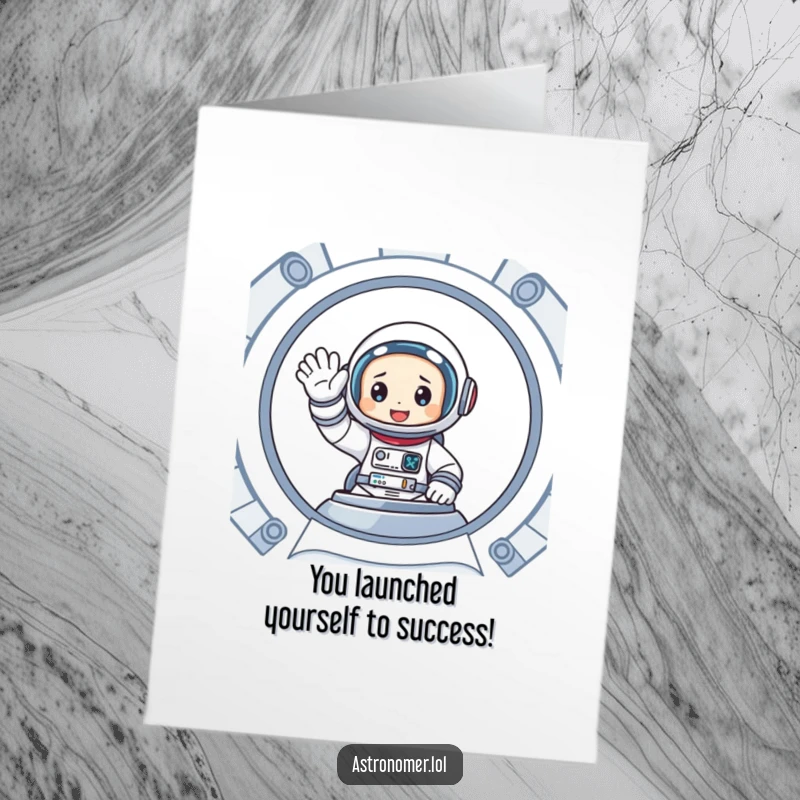 Funny Free Printable Congratulations Card: Cartoon astronaut waving enthusiastically from inside a spaceship, celebratory welcome.
