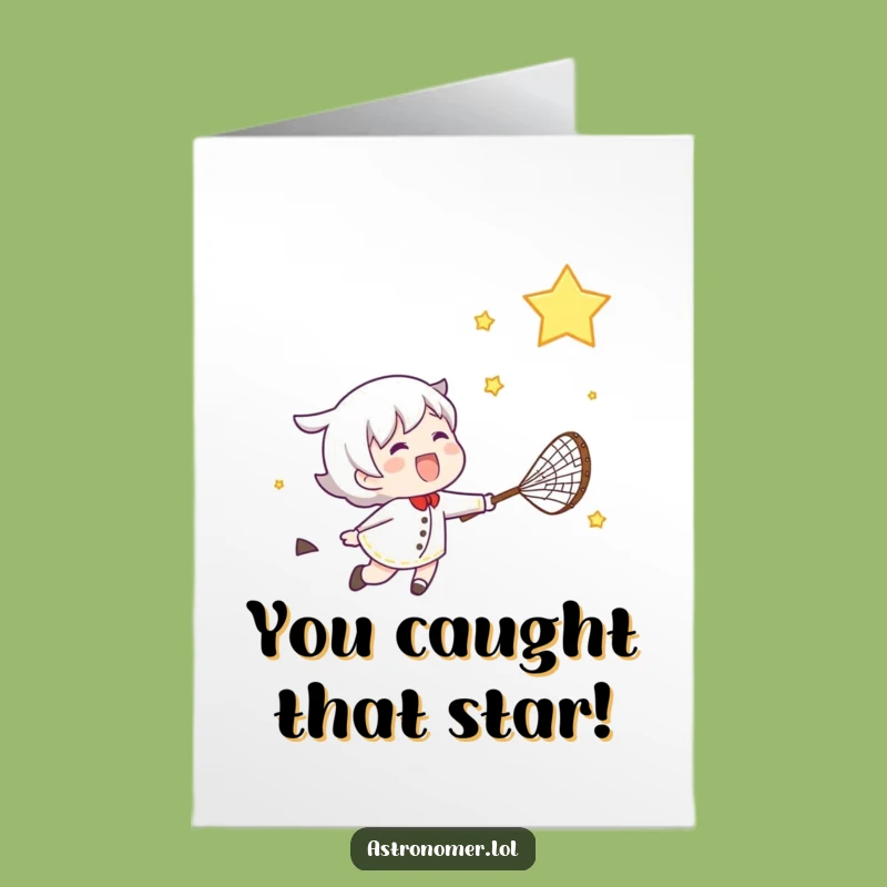 Free Printable Congrats Card: Star Chasing Fun - Humorous Downloadable Celebration