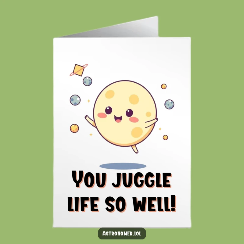Free Printable Moon Juggling Congrats Card: Stellar & Funny Downloadable Achievement Gift