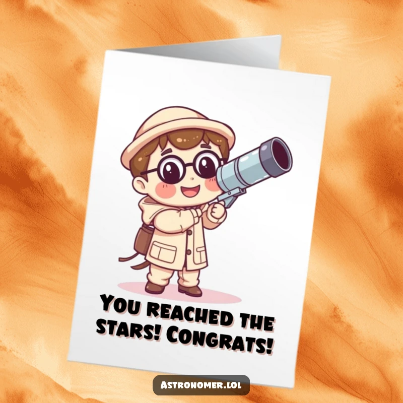Funny Free Printable Congratulations Card: Kawaii astronomer with a giant, wobbly telescope, perfect for celebrating achievements.