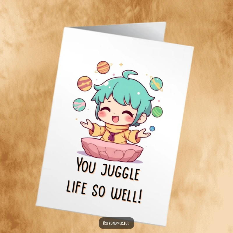 Funny Free Printable Congratulations Card: Character juggling tiny planets with pure joy, celebrating extraordinary success.