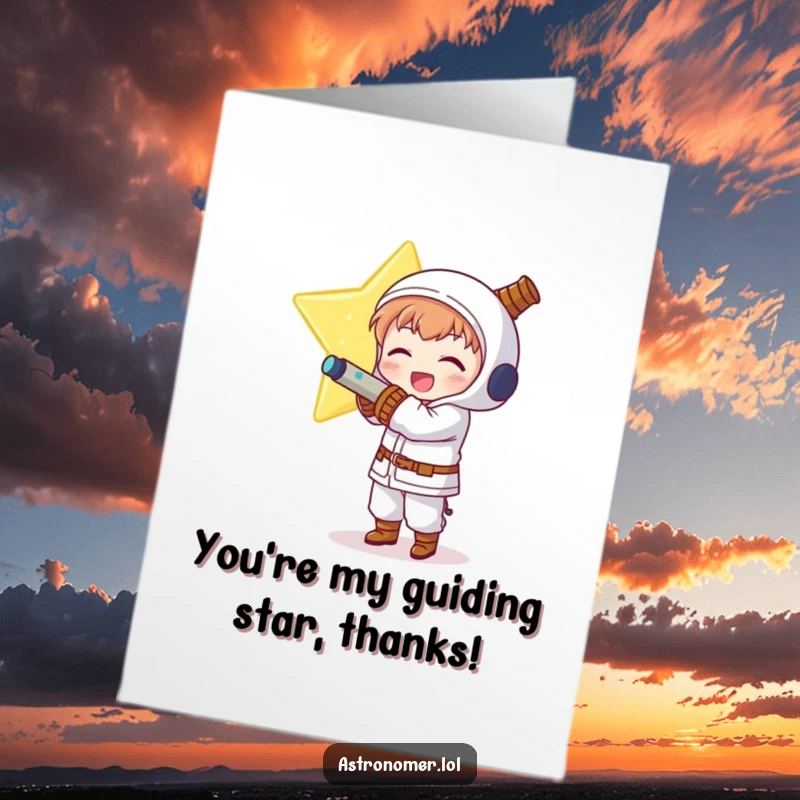 Funny Free Printable Thank You Card: Delighted Kawaii astronomer character joyfully hugging a massive, glowing star.
