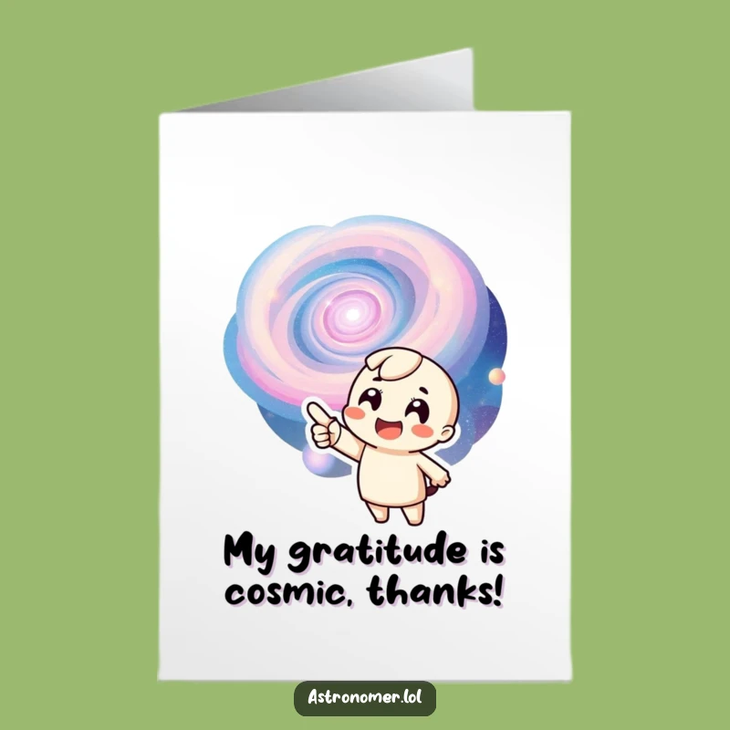 Free Printable Thank You Card: Galactic Thanks, Galaxy Pointer, Funny Downloadable Gift