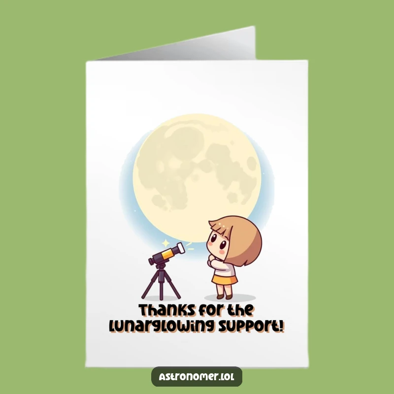 Funny Free Printable Thank You Card: Moon & Astronomer
