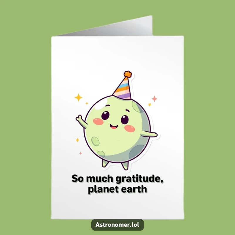 Free Printable Planet Thank You Card: Happy Sp Tning Humorous Gift