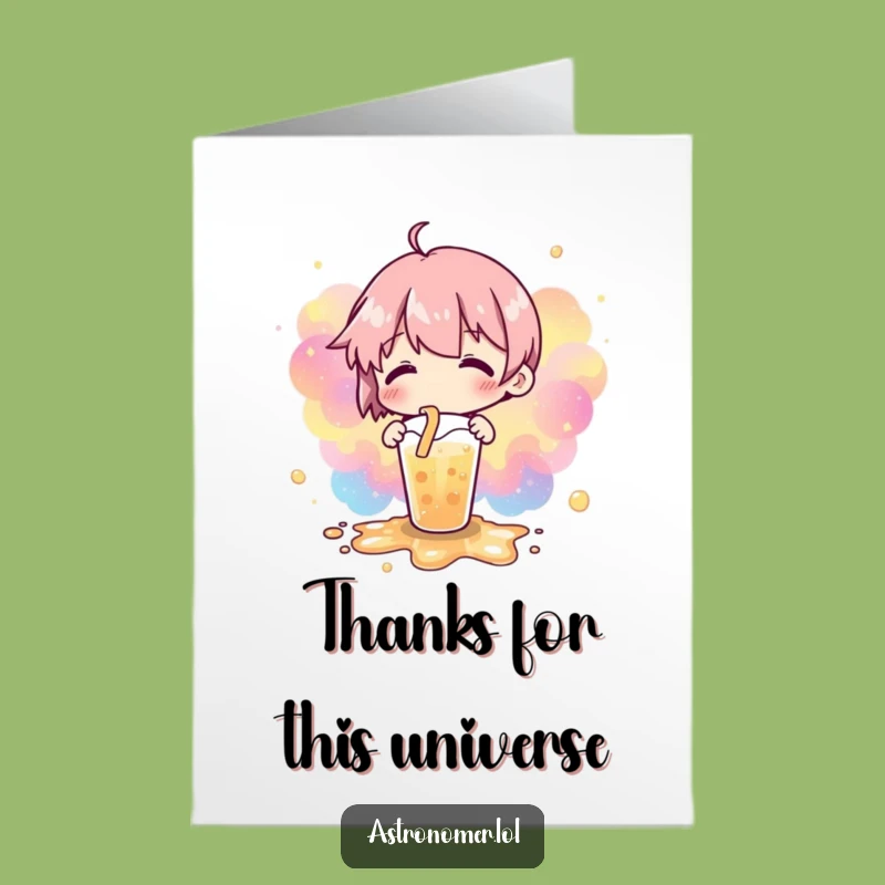 Funny Free Printable Thank You Card: Cosmic Pour - Downloadable Appreciation