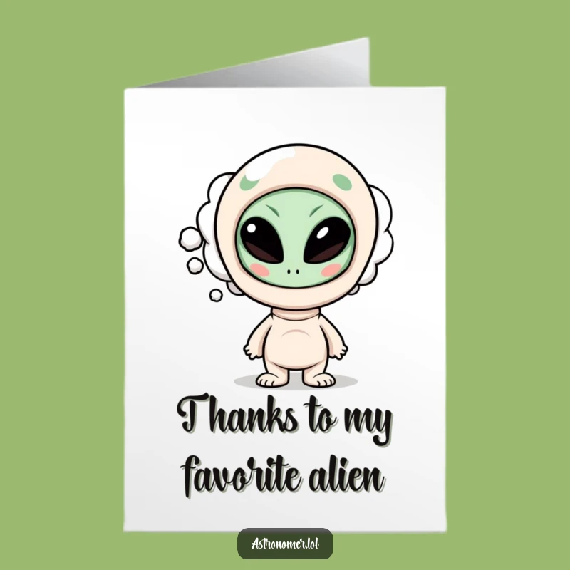 Free Printable Thank You Card: Funny Alien Thoughts of Gratitude
