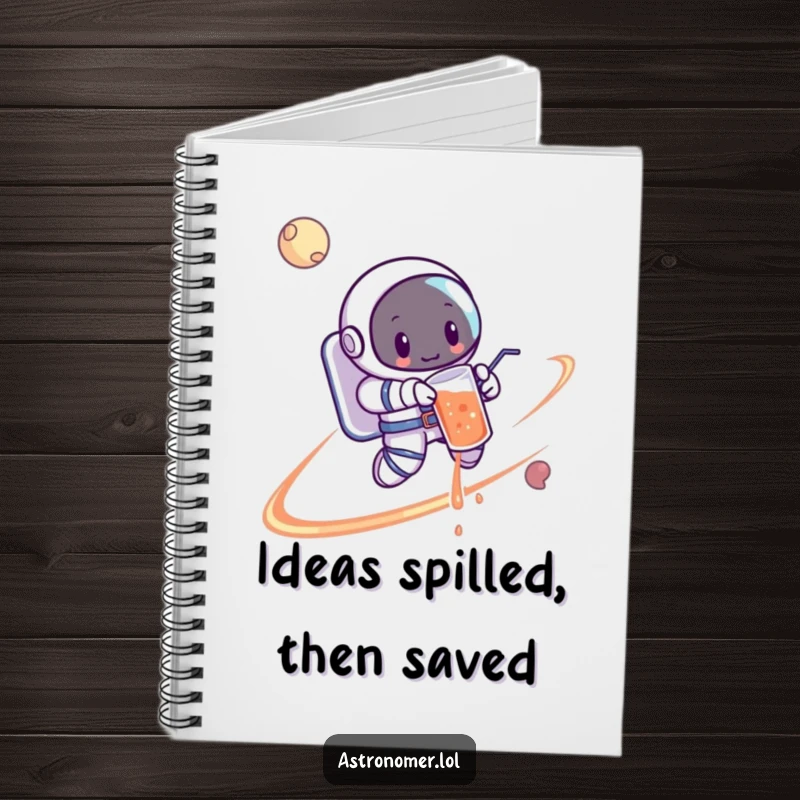 Funny Astronaut Notebook: A cartoon astronaut spilling a drink while orbiting a planet, ready to capture brilliant ideas.