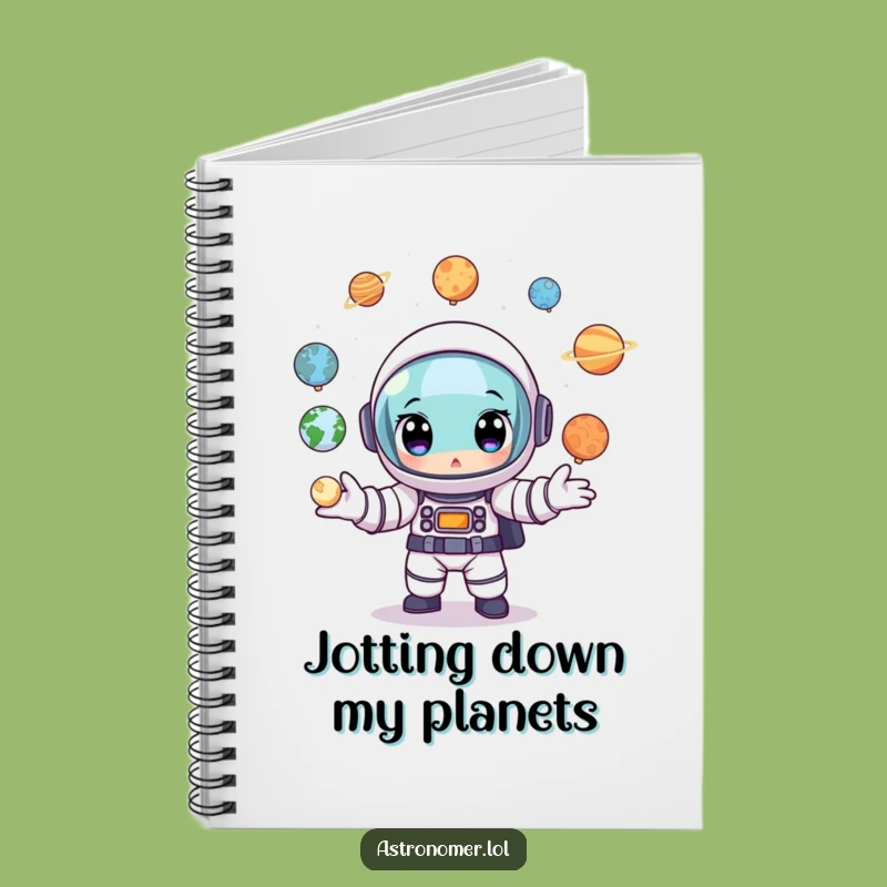 Funny Astronaut Planet Juggler Notebook: Jot Down Your Cosmic Feats