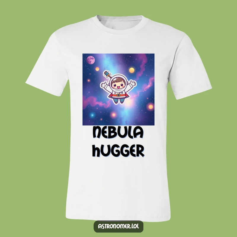 Funny Kawaii Astronomer T-Shirt: Happy Nebula Floater Ecstatic Tee